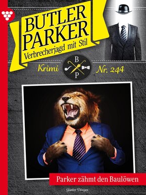 cover image of Butler Parker 244 – Kriminalroman